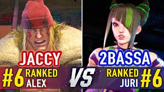 SF6 🤜 JACCY (#6 Ranked Alex) vs 2BASSA (#6 Ranked Juri) 🤛 SF6 High Level Gameplay