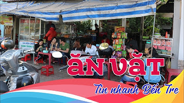 Ăn vặt Bến Tre