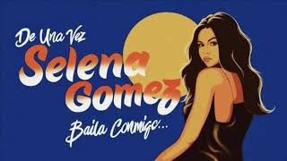 (432Hz)Selena Gomez, Rauw Alejandro - Baila Conmigo