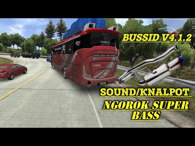 Share❗Kodename Sound/Knalpot NGOROK SUPER BASS. Bus simulator indonesia V4.1.2 class=