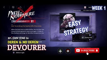 Dark Zone S6 Devourer, Deren & No Deren Easy Strategy Path To Nowhere (Week 1)