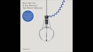 Video thumbnail of "Nick Warren, Guy Mantzur - Sad Robot (D-Nox & Beckers Remix)"