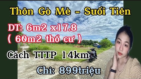 Bán Lô Góc 2 Mặt Tiền xã Suối Tiên, Diên Khánh Giá Chỉ 899tr | Thu Thủy - Nhà và Đất Khánh Hoà 79 |