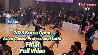 2023 Korea Open ?? Asian Closed Professional Latin Final Full video