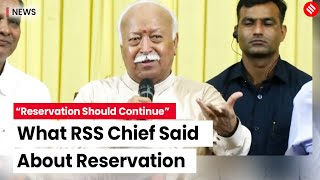 Mohan Bhagwat On Reservation: Discrimination Persists, Reservation Should Continue | RSS Chief