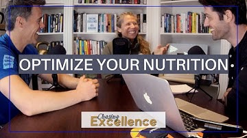 Mastering the Fundamentals of Nutrition || Chasing Excellence