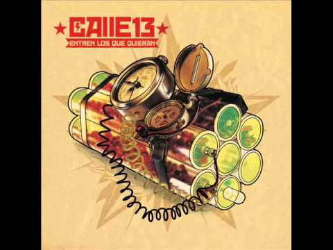 3) El Baile De Los Pobres - Calle 13