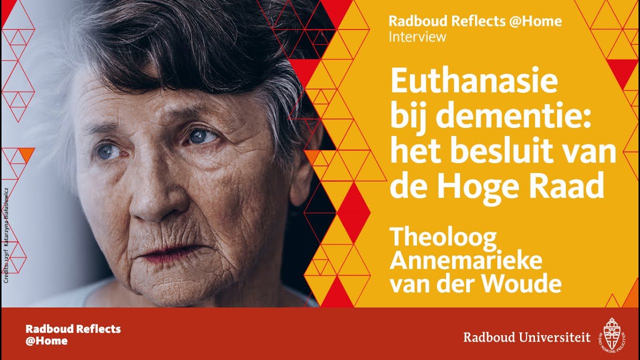 Euthanasie bij dementie: het besluit van de Hoge Raad | Met theoloog