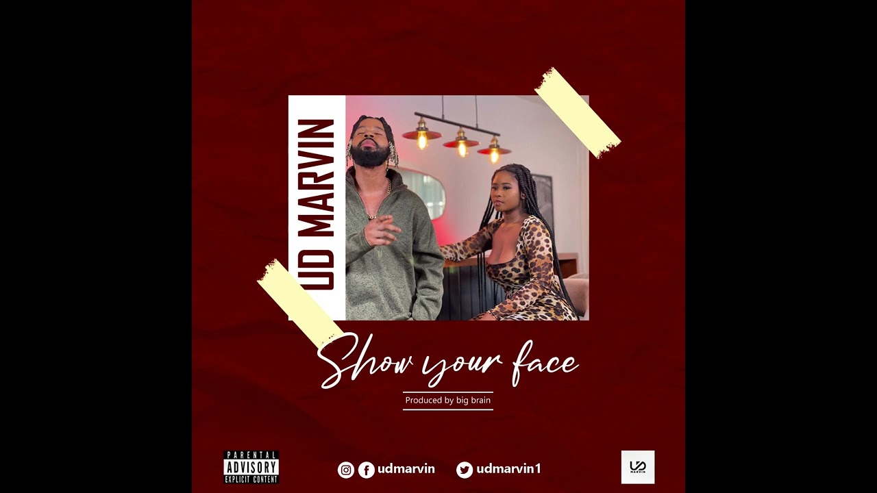 UD Marvin - “Show Your Face” New release is out on all musical digital platforms. Check it out!!!