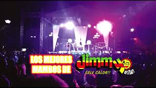 Nadie toca como JIMMY SALE CALOR -los mejores mambos-