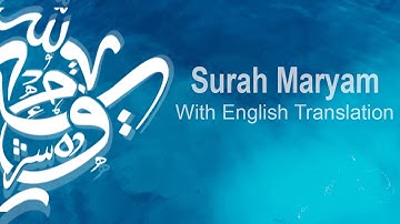 Surah Maryam (Be Heaven) سورة مريم Omar Hisham Al Arabi with English Translation