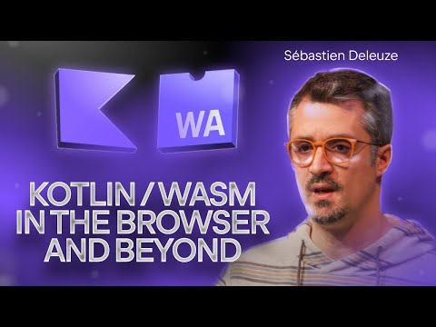 Kotlin/Wasm: Reimagining Frontend Development and More | Talking Kotlin #123