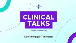Notetaking for Therapists