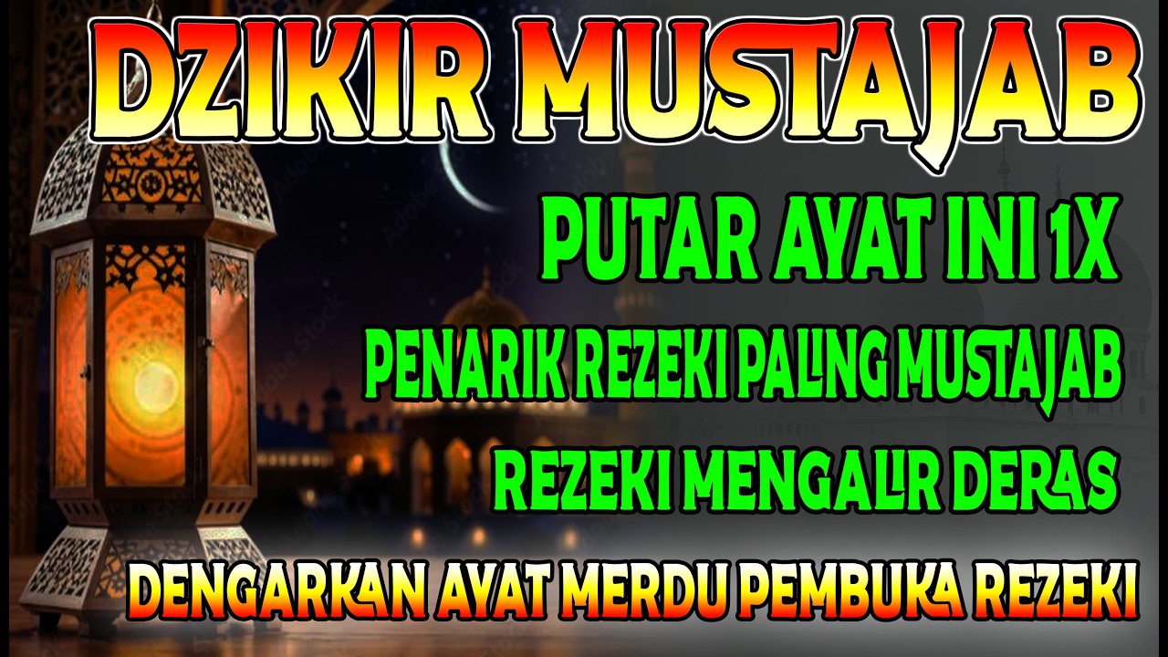 Dzikir Mustajab Pembuka Pintu Rezeki | Doa Pembuka Rezeki Dari Segala Penjuru | Mumtaaz Zikir