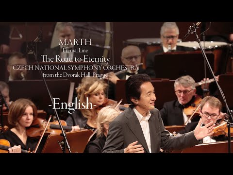 [DVD Full Version] MARTH "Eternal Line - The Road to Eternity" Orchestra at Dvorak Hall, Prague