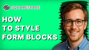 How to Style Form Blocks on Squarespace [2025 Guide]