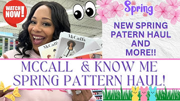 NEW McCall’s SPRING PATTERN HAUL!!!