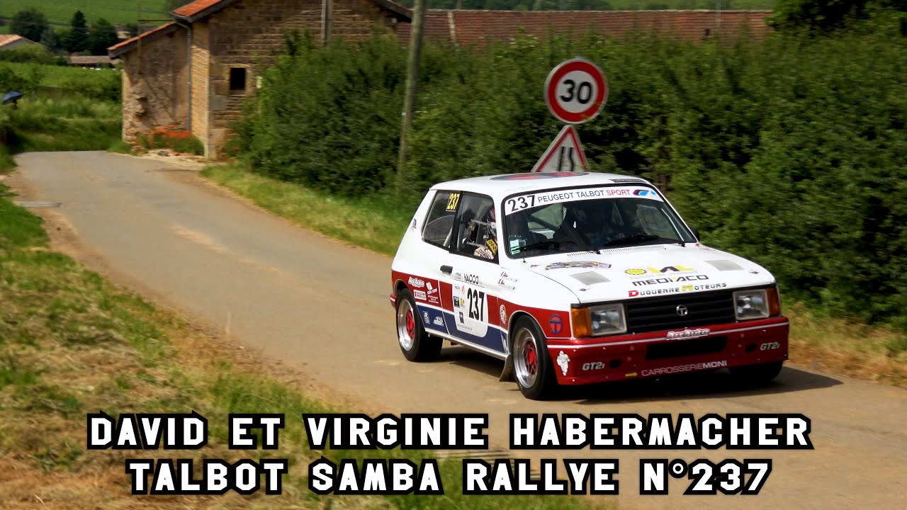 Rallye des Vins Mâcon 2024 - Talbot Samba Rallye N°237 - David et Virginie HABERMACHER