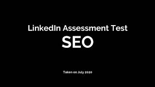 Linkedin Seo Assessment Test Questions Answers - Live Test Recording Passed In 2020