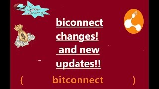 Bitconnect Changes and has new updates!!