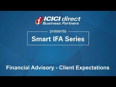 اسمارٹ آئی ایف اے سیریز: مالیاتی ایڈوائزری - کلائنٹ کی توقعات
