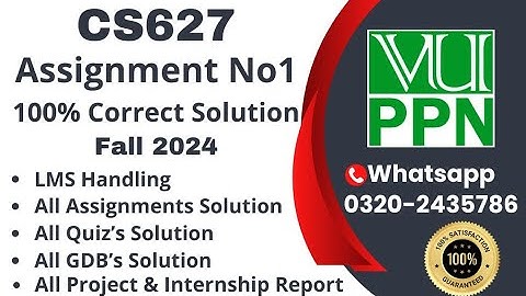 CS627 Assignment 1 100% Correct Solution Fall 2024 CS627 Assignment 1 Solution 2024 #cs627