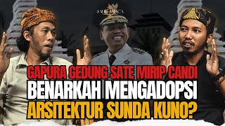 Download Lagu VIRAL! GAPURA GEDUNG SATE DISEBUT MIRIP CANDI, FAKTA ARSITEKTUR SUNDA TERUNGKAP I Sang Amaca MP3