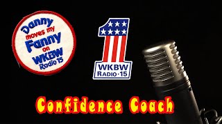 Danny's  Confidence Coach by Danny Neaverth Radio Legend 4 views 2 months ago 3 minutes, 36 seconds