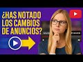 YouTube Cambia para Mejorar tu Experiencia en los anuncios de vídeos largos.