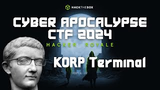 HackTheBox Cyber Apocalypse CTF 2024 - KORP Terminal