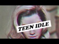 Teen Idle - Marina and The Diamonds