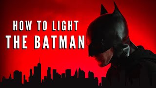 How I recreated THE BATMAN lighting on a BUDGET