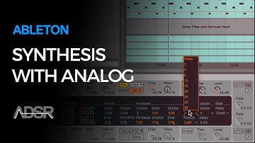 Synthesis with Ableton ANALOG