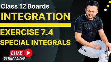 Integration Ex 7.4 Q1 To Q17 | lec 11 || Class 12 || Chapter 7 || NCERT 2023 II Shivang Gupta