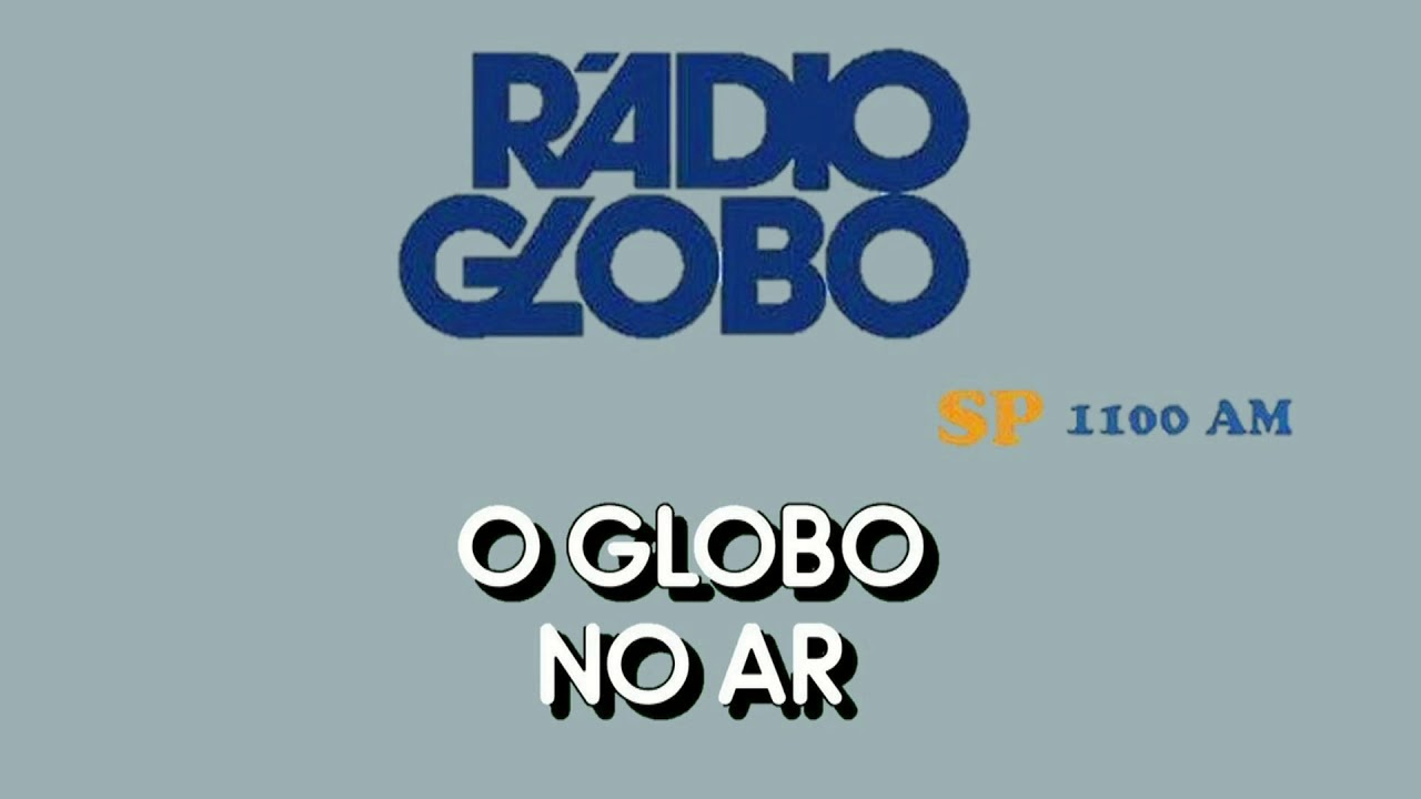 Radio Globo 6125 kHz São Paulo O Globo no Ar 24 10 1984 YouTube