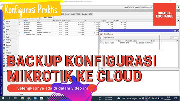 Backup Konfigurasi Mikrotik ke Dalam Cloud