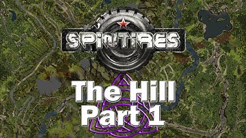 Spintires: The Hill (Part 1)
