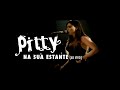 Pitty - Na Sua Estante (Ao Vivo)