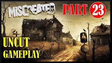 MISCREATED Uncut Gameplay Part #23