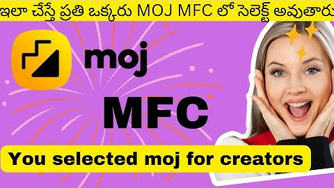 How to apply moj Mfc|How to Earn money moj app in telugu