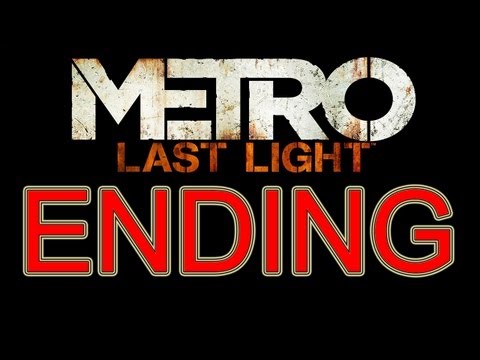 Metro Last Light Ending All Endings Good Ending + Bad Ending part 37 "Metro Last Light Ending" - 동영상