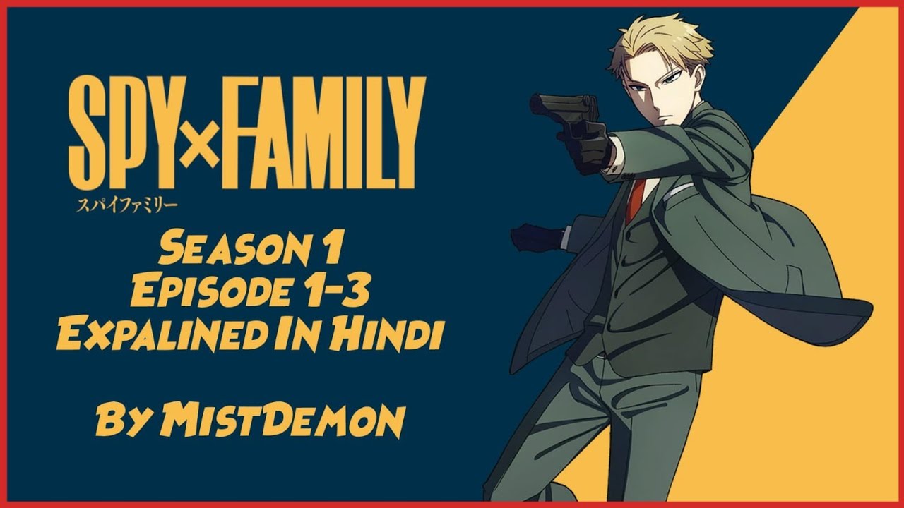 Spy x Family Season 2 Episode 1 Release Date and Time - BiliBili