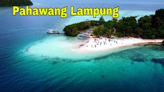 Pesona Pulau Pahawang | Pesawaran | Lampung