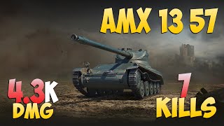 AMX 13 57 - 7 Kills 4.3K DMG - Slim! - World Of Tanks