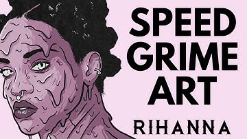 SPEED GRIME ART | RIHANNA | HAINE ART