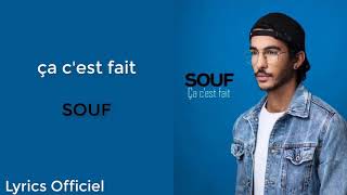 SOUF - Ça c'est fait(Lyrics/Paroles) Officiel chords