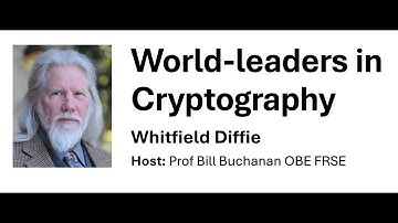 World Leaders in Cryptography: Whitfield Diffie