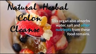 Natural Herbal Colon Cleanse