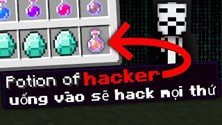 Minecraft Nhưng Noob Có Bình Thuốc Hacker