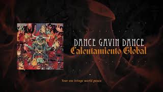 Dance Gavin Dance - Calentamiento Global